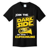 Join The Dark Side We Have Euphoniums Euphoniumist Brass Kids T-Shirt