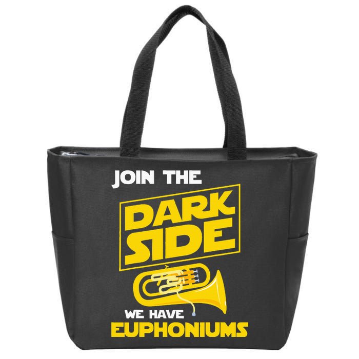 Join The Dark Side We Have Euphoniums Euphoniumist Brass Zip Tote Bag