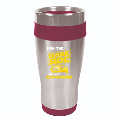 Join The Dark Side We Have Euphoniums Euphoniumist Brass 16oz Travel Tumbler