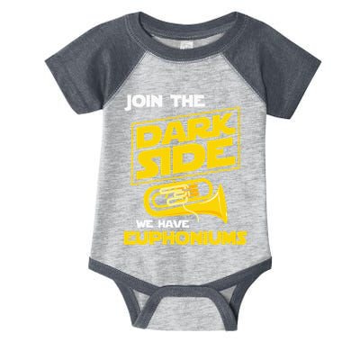 Join The Dark Side We Have Euphoniums Euphoniumist Brass Infant Baby Jersey Bodysuit