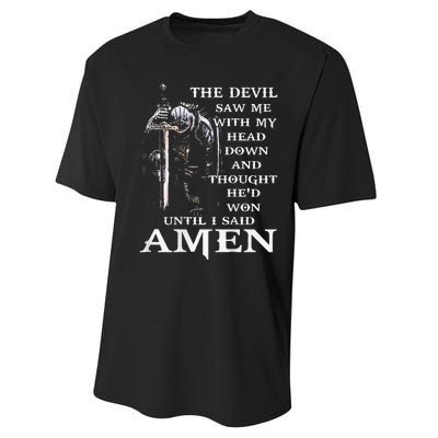 Jesus The Devil Saw Me With My Head Down Performance Sprint T-Shirt