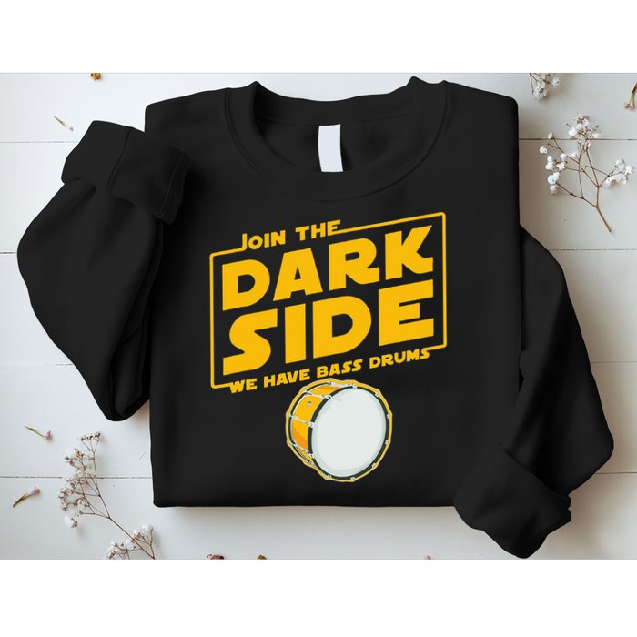 Join The Dark Side Bass Drum Player Sweatshirt
