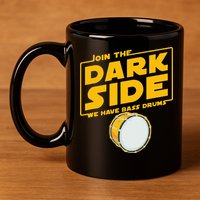 Join The Dark Side Bass Drum Player 11oz C Handle Ceramic Mug