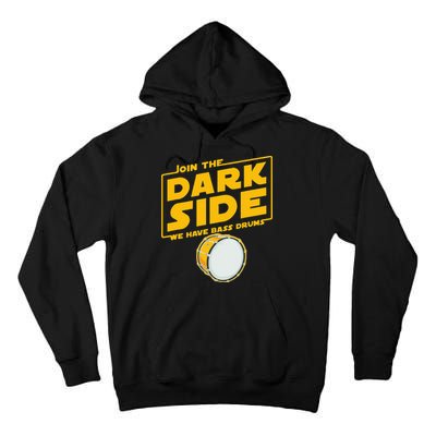 Join The Dark Side Bass Drum Player Tall Hoodie
