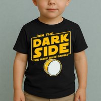 Join The Dark Side Bass Drum Player Toddler T-Shirt