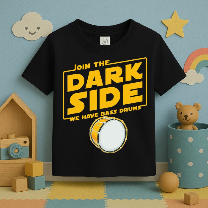 Join The Dark Side Bass Drum Player Toddler T-Shirt
