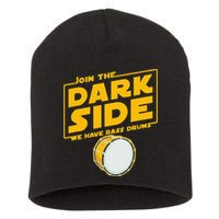Join The Dark Side Bass Drum Player Short Acrylic Beanie
