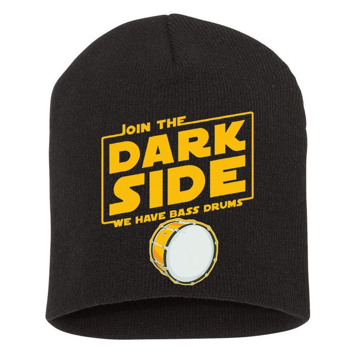 Join The Dark Side Bass Drum Player Short Acrylic Beanie