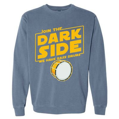 Join The Dark Side Bass Drum Player Garment-Dyed Sweatshirt