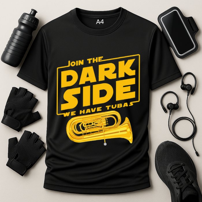 Join The Dark Side Tuba Player Performance Shirt