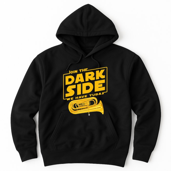 Join The Dark Side Tuba Player Hoodie