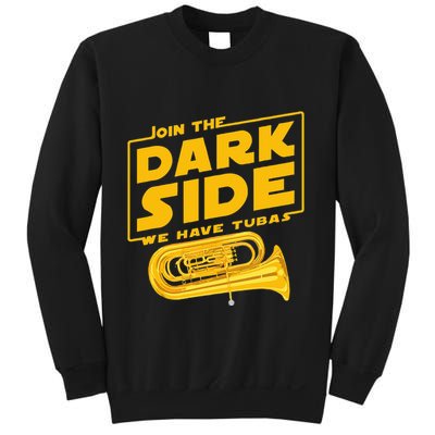 Join The Dark Side Tuba Player Sweatshirt