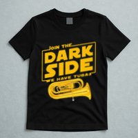 Join The Dark Side Tuba Player T-Shirt