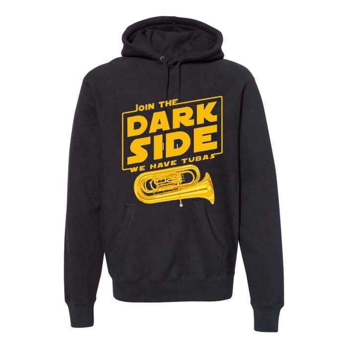 Join The Dark Side Tuba Player Premium Hoodie