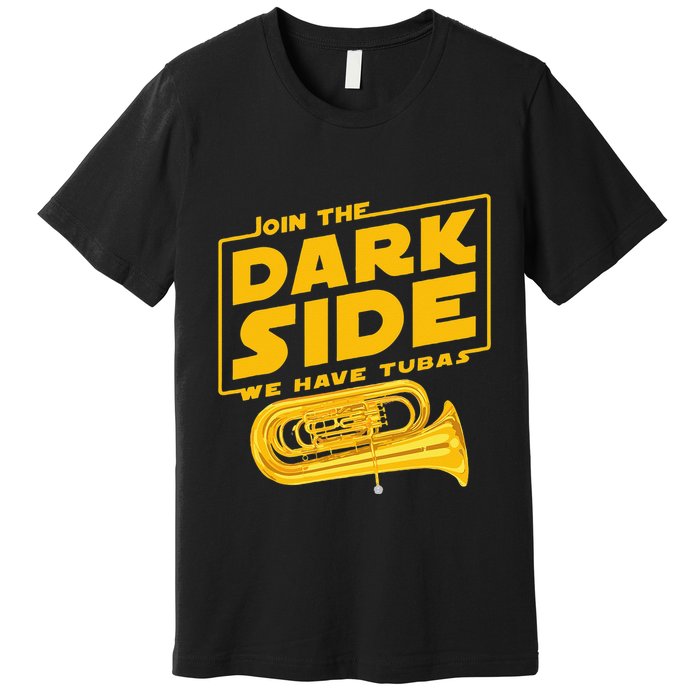 Join The Dark Side Tuba Player Premium T-Shirt