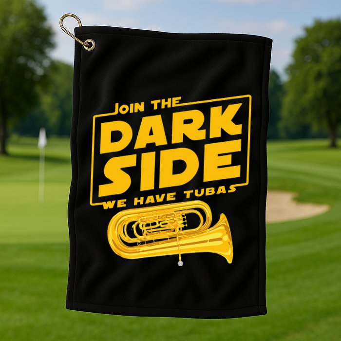 Join The Dark Side Tuba Player Golf Towel