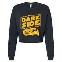 Join The Dark Side Tuba Player Cropped Pullover Crew