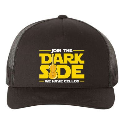 Join The Dark Side We Have Cellos Cellist Orchestra Musician Yupoong Adult 5-Panel Trucker Hat