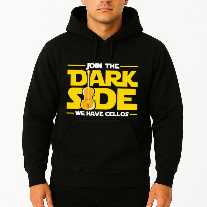 Join The Dark Side We Have Cellos Cellist Orchestra Musician Hoodie