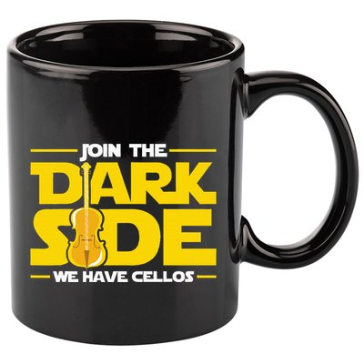Join The Dark Side We Have Cellos Cellist Orchestra Musician 11oz C Handle Ceramic Mug