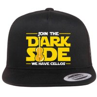 Join The Dark Side We Have Cellos Cellist Orchestra Musician Flatbill Hat