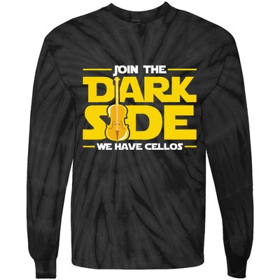 Join The Dark Side We Have Cellos Cellist Orchestra Musician Tie-Dye Long Sleeve Shirt