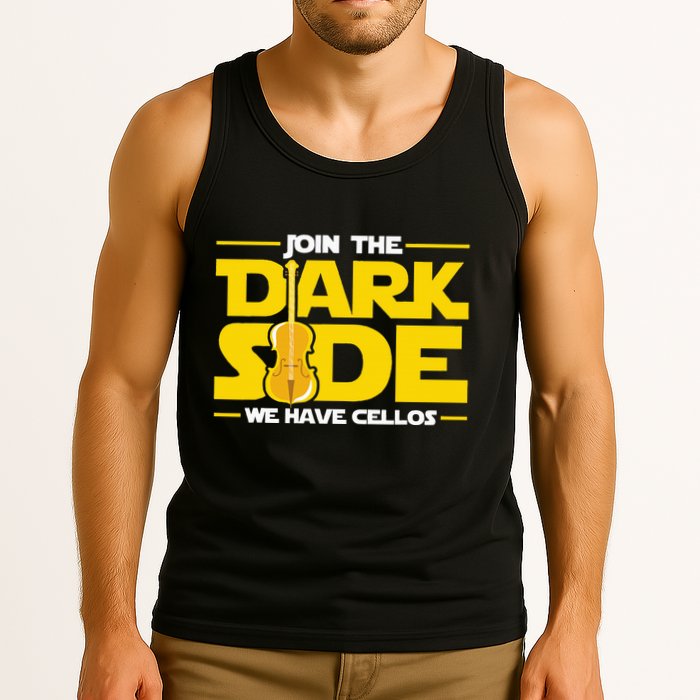 Join The Dark Side We Have Cellos Cellist Orchestra Musician Tank Top