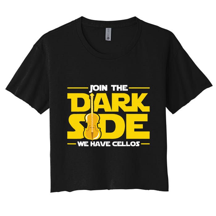 Join The Dark Side We Have Cellos Cellist Orchestra Musician Crop Top