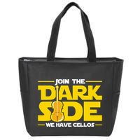 Join The Dark Side We Have Cellos Cellist Orchestra Musician Zip Tote Bag