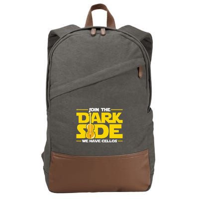 Join The Dark Side We Have Cellos Cellist Orchestra Musician Cotton Canvas Backpack