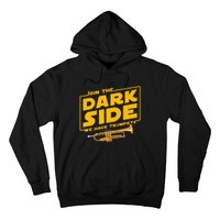 Join The Dark Side Trumpet Player Pride Hoodie