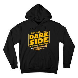 Join The Dark Side Trumpet Player Pride Tall Hoodie