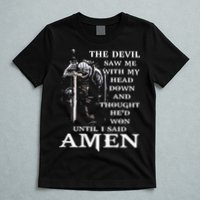 Jesus The Devil Saw Me With My Head Down T-Shirt