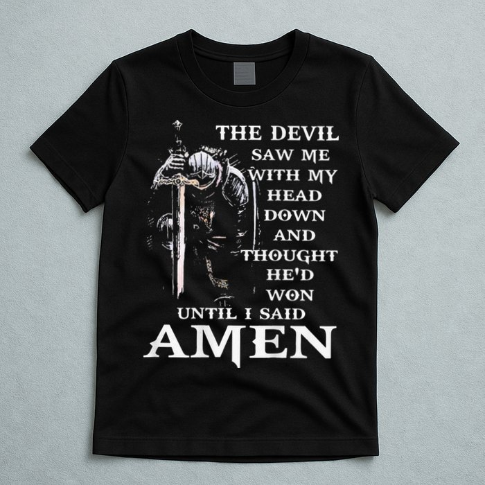 Jesus The Devil Saw Me With My Head Down T-Shirt