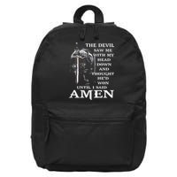 Jesus The Devil Saw Me With My Head Down 16 in Basic Backpack