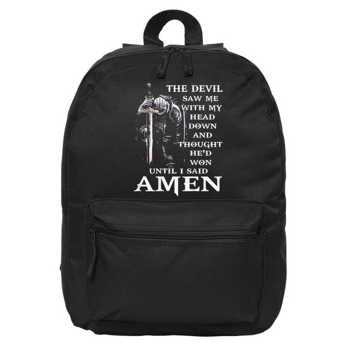 Jesus The Devil Saw Me With My Head Down 16 in Basic Backpack