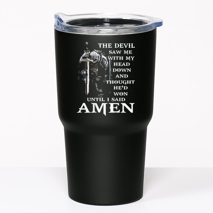 Jesus The Devil Saw Me With My Head Down Tumbler