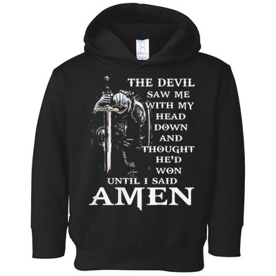 Jesus The Devil Saw Me With My Head Down Toddler Hoodie