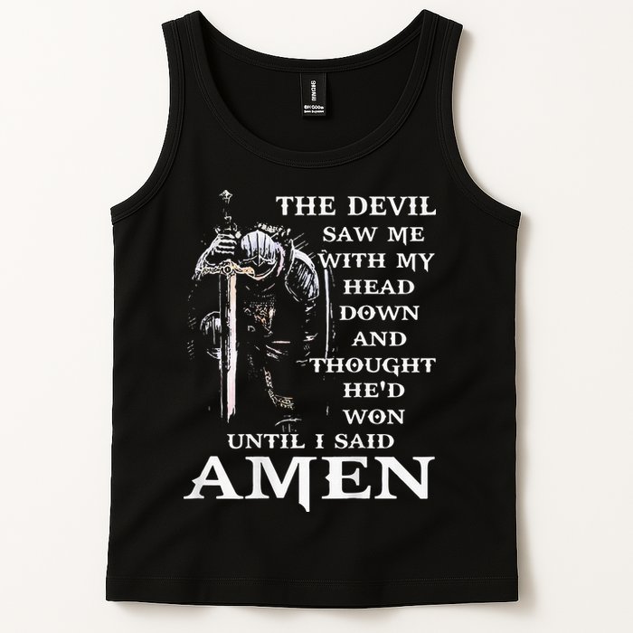Jesus The Devil Saw Me With My Head Down Tank Top