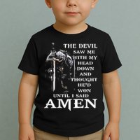 Jesus The Devil Saw Me With My Head Down Toddler T-Shirt