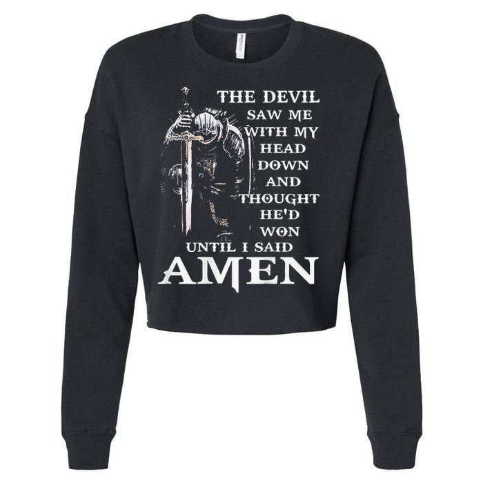 Jesus The Devil Saw Me With My Head Down Cropped Pullover Crew