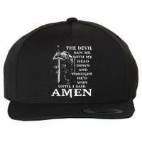 Jesus The Devil Saw Me With My Head Down Wool Snapback Cap