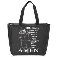 Jesus The Devil Saw Me With My Head Down Zip Tote Bag
