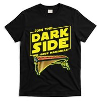 Join The Dark Side Marimba Player T-Shirt