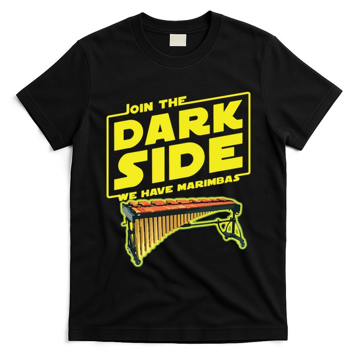 Join The Dark Side Marimba Player T-Shirt