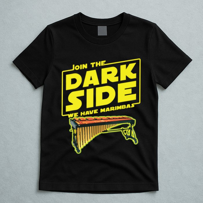 Join The Dark Side Marimba Player T-Shirt