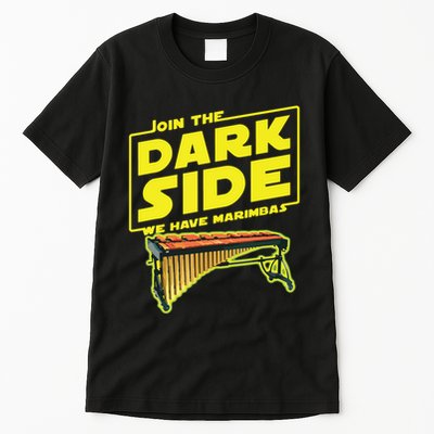Join The Dark Side Marimba Player Tall T-Shirt