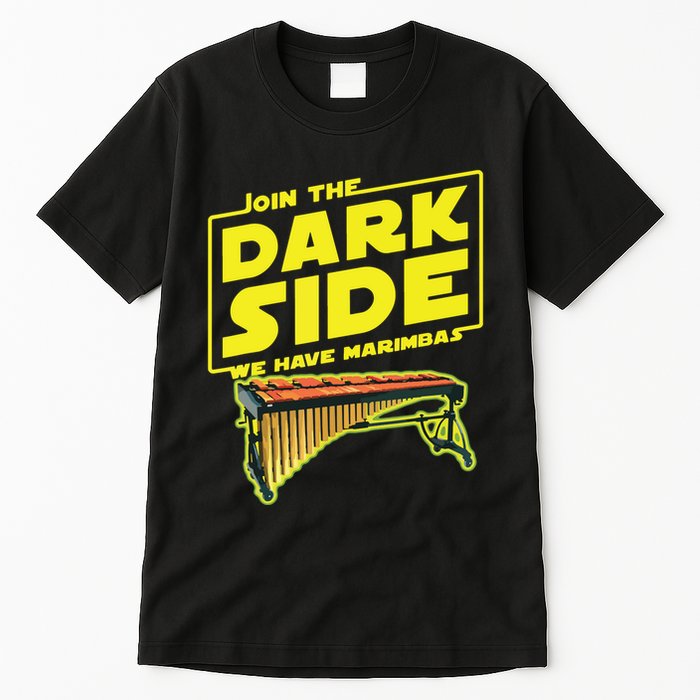 Join The Dark Side Marimba Player Tall T-Shirt