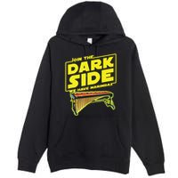 Join The Dark Side Marimba Player Premium Pullover Hoodie
