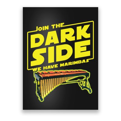 Join The Dark Side Marimba Player Poster
